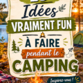 Une famille profitant d'activités ludiques autour de leur tente en camping.