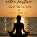 Femme méditant en position assise, posture de méditation confortablement adoptée.