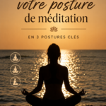 Femme méditant en position assise, posture de méditation confortablement adoptée.
