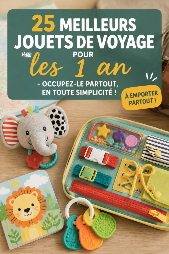 Une sélection de jouets colorés pour bébés en voyage, adaptés aux tout-petits.